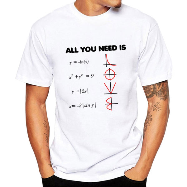 All You Need Is Love Math T Shirts Summer Fashion Graphic 2019 T Shirts Men's Short Sleeve O-Neck Casual Tee Tops Clothes